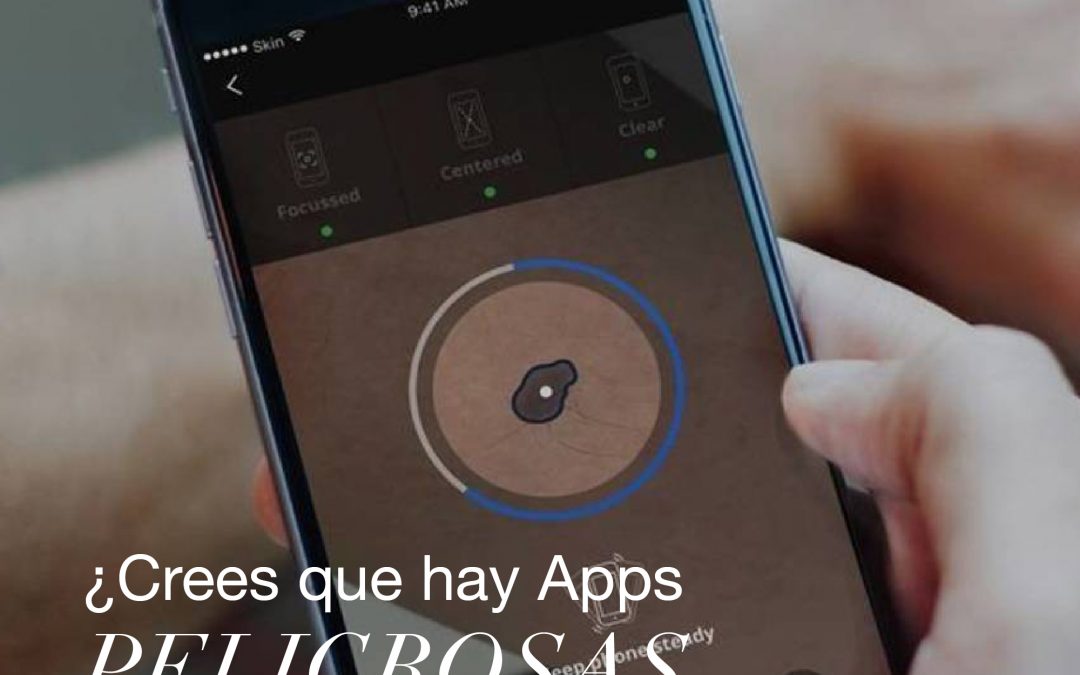 ☝🏻 ¿Crees que hay Apps peligrosas para la salud de tu piel?⁣